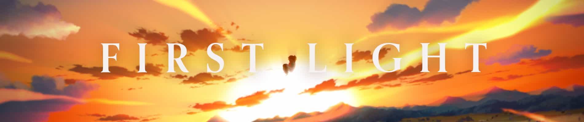 First Light